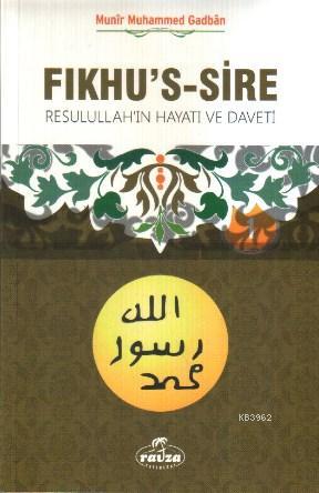 Fıkhu's-s Sire (2 Kitap Takım)(İthal) - Münir Muhammed Gadban | Yeni v