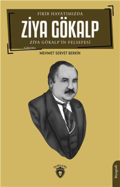 Fikir Hayatımızda Ziya Gökalp - Mehmet Servet | Yeni ve İkinci El Ucuz