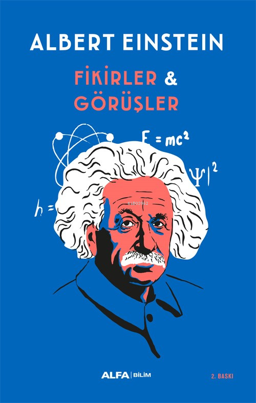 Fikirler ve Görüşler - Albert Einstein | Yeni ve İkinci El Ucuz Kitabı