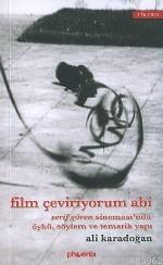 Film Çeviriyorum Abi - Ali Karadoğan | Yeni ve İkinci El Ucuz Kitabın 