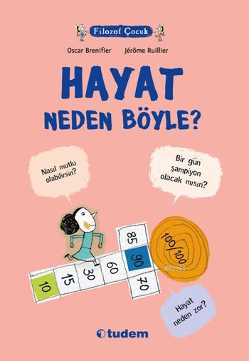 Filozof Çocuk - Hayat Neden Böyle? - Oscar Brenifier | Yeni ve İkinci 