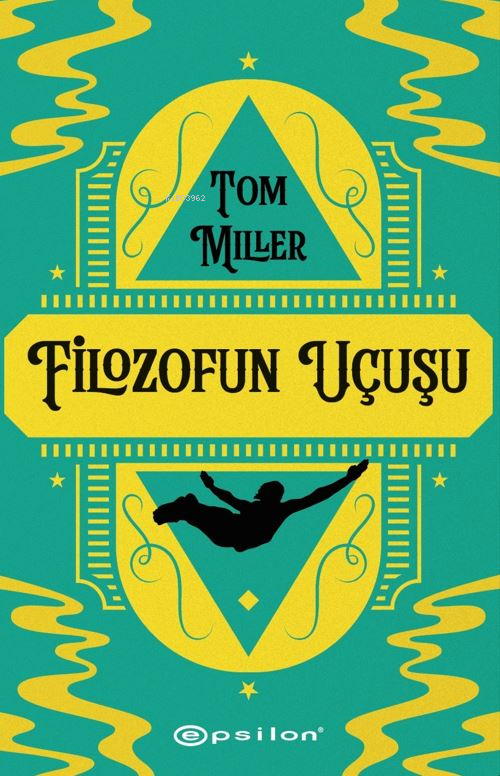 Filozofun Uçuşu - Tom Miller | Yeni ve İkinci El Ucuz Kitabın Adresi