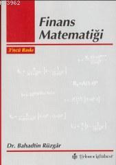 Finans Matematiği - Bahadtin Rüzgar | Yeni ve İkinci El Ucuz Kitabın A