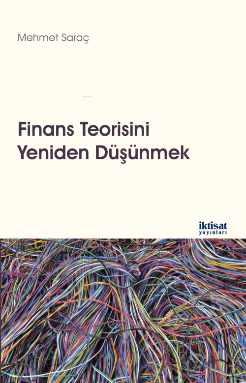 Finans Teorisini Yeniden Düşünmek - Mehmet Saraç | Yeni ve İkinci El U