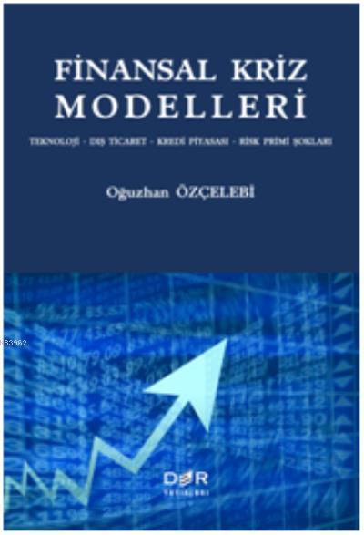 Finansal Kriz Modelleri - Oğuzhan Özçelebi | Yeni ve İkinci El Ucuz Ki