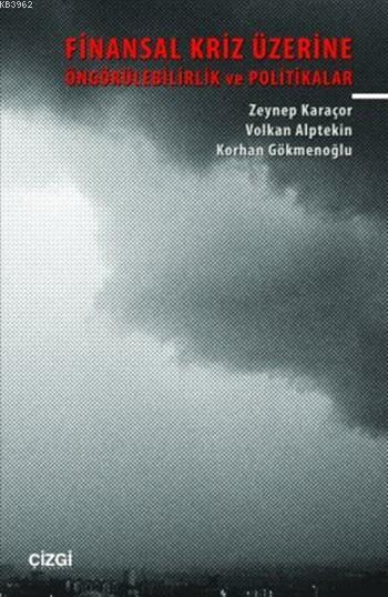 Finansal Kriz Üzerine - Korhan Gökmenoğlu | Yeni ve İkinci El Ucuz Kit
