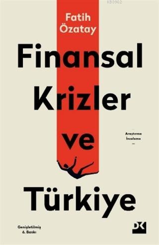 Finansal Krizler ve Türkiye - Fatih Özatay | Yeni ve İkinci El Ucuz Ki