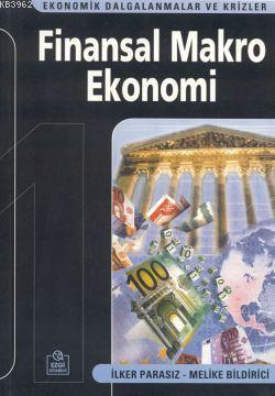 Finansal Makro Ekonomi - Mustafa İlker Parasız | Yeni ve İkinci El Ucu