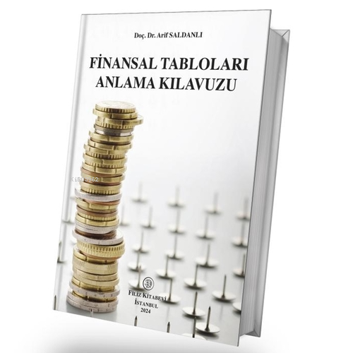 Finansal Tabloları Anlama Kılavuzu - Arif Saldanlı | Yeni ve İkinci El