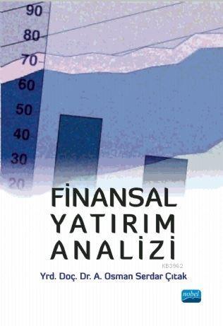 Finansal Yatırım Analizi - A. Osman Serdar Çıtak | Yeni ve İkinci El U