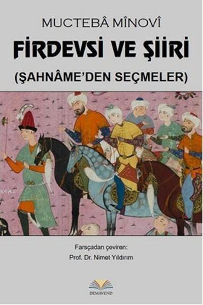 Firdevsi ve Şiiri - Mucteba Minovi | Yeni ve İkinci El Ucuz Kitabın Ad