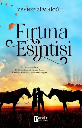 Fırtına Esintisi - Zeynep Sipahioğlu | Yeni ve İkinci El Ucuz Kitabın 