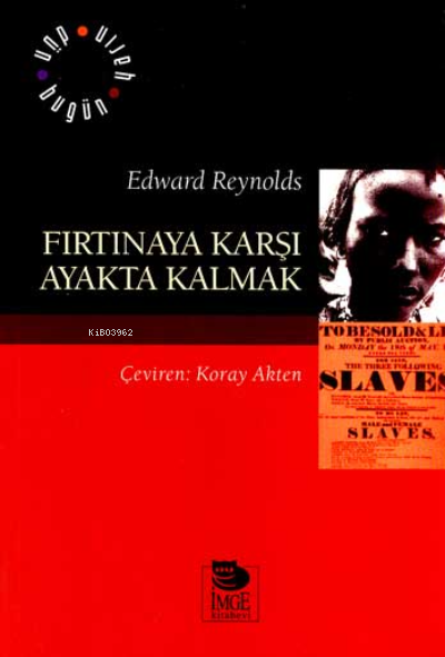 Fırtınaya Karşı Ayakta Kalmak - Atlantik Köle Ticareti Tarihi - Edward