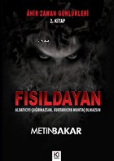 Fısıldayan - Metin Bakar | Yeni ve İkinci El Ucuz Kitabın Adresi