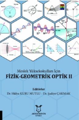 Fizik - Geometrik Optik II - Hülya Kuru Mutlu | Yeni ve İkinci El Ucuz