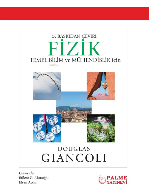 Fizik (Temel Bilim Ve Mühendislik İçin) - Douglas Giancoli | Yeni ve İ