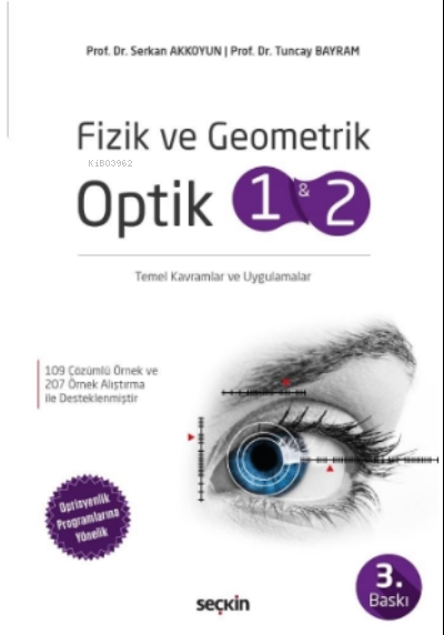 Fizik ve Geometrik Optik 1 ve 2;Temel Kavramlar ve Uygulamalar - Serka