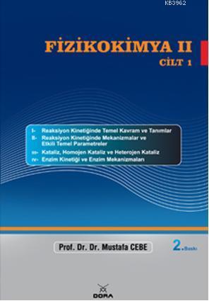 Fizikokimya II (Cilt 1) - Mustafa Cebe | Yeni ve İkinci El Ucuz Kitabı