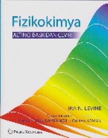 Fizikokimya - Ira N. Levine | Yeni ve İkinci El Ucuz Kitabın Adresi