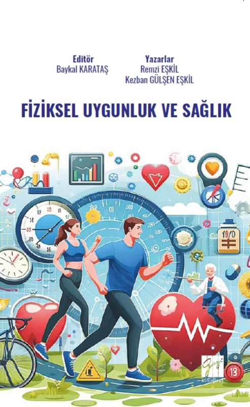 Fiziksel Uygunluk Ve Sağlık - Kezban Gülşen Eşkil | Yeni ve İkinci El 