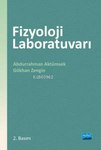 Fizyoloji Laboratuvarı - Abdurrahman Aktümsek | Yeni ve İkinci El Ucuz