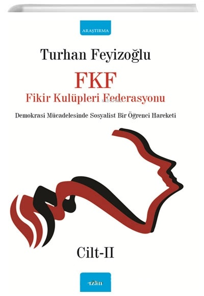 Fkf Fikir Kulüpleri Federasyonu 2. Cilt - Turhan Feyizoğlu | Yeni ve İ