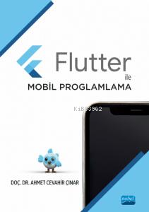 Flutter ile Mobil Programlama - Ahmet Cevahir Çınar | Yeni ve İkinci E