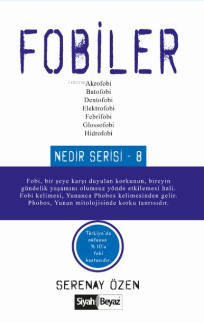 Fobiler - Serenay Özen | Yeni ve İkinci El Ucuz Kitabın Adresi