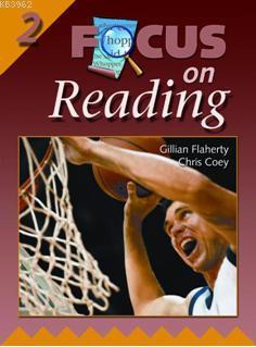 Focus on Reading 2 - Gillian Flaherty James Bean Gillian Flaherty Jame