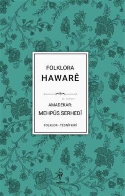 Folklora Haware - Mehpus Serhedi | Yeni ve İkinci El Ucuz Kitabın Adre