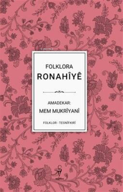 Folklora Ronahiye - Mem Mukriyani | Yeni ve İkinci El Ucuz Kitabın Adr