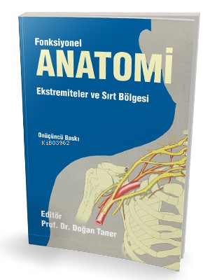 Fonksiyonel Anatomi - Doğan Taner | Yeni ve İkinci El Ucuz Kitabın Adr