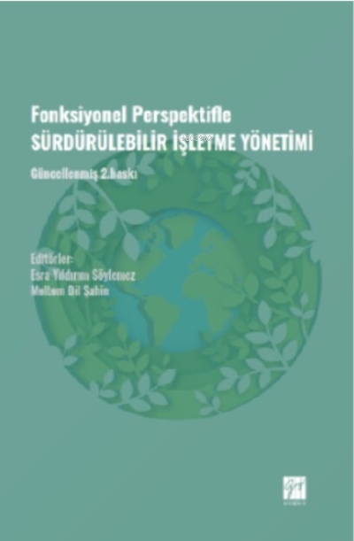 Fonksiyonel Perspektifle Sürdürülebilir İşletme Yönetimi - Esra Yıldır