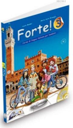 Forte 3 (Kitap+CDROM+CD) İtalyanca Orta-Alt Seviye 7-11 Yaş A2 - Lucia