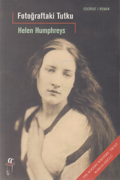 Fotoğraftaki Tutku - Helen Humphreys- | Yeni ve İkinci El Ucuz Kitabın