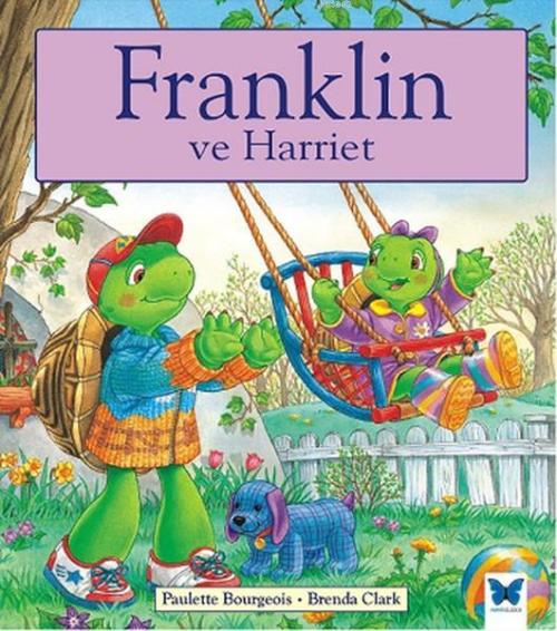 Franklin ve Harriet - Paulette Bourgeois | Yeni ve İkinci El Ucuz Kita