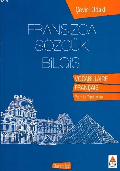 Fransızca Sözcük Bilgisi - Duran İçel | Yeni ve İkinci El Ucuz Kitabın