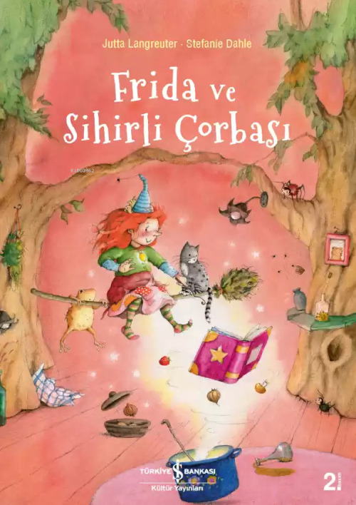 Frida ve Sihirli Çorbası - Jutta Langreuter | Yeni ve İkinci El Ucuz K