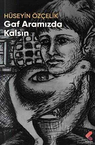 Gaf Aramızda Kalsın - Hüseyin Özçelik | Yeni ve İkinci El Ucuz Kitabın