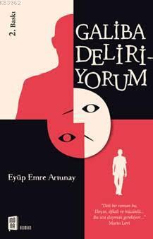 Galiba Deliriyorum - Eyüp Emre Artunay | Yeni ve İkinci El Ucuz Kitabı