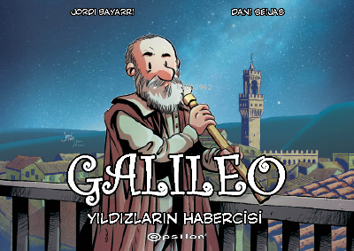 Galileo;Yıldızların Habercisi - Jordi Bayarri | Yeni ve İkinci El Ucuz