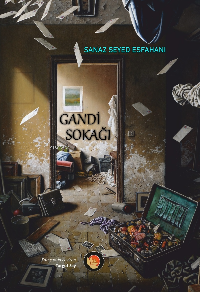 Gandi Sokağı - Sanaz Seyed Esfahani | Yeni ve İkinci El Ucuz Kitabın A