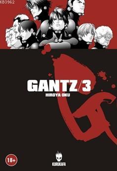 Gantz/3 - Hiroya Oku | Yeni ve İkinci El Ucuz Kitabın Adresi