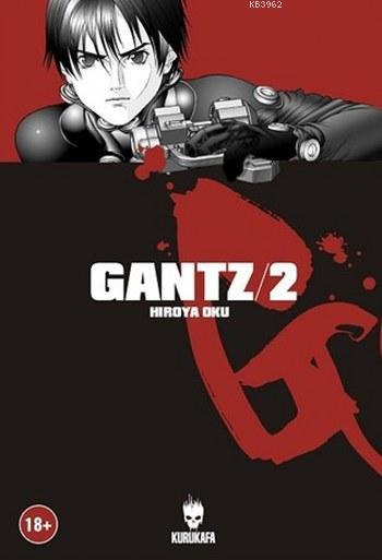 Gantz Cilt 2 - Hiroya Oku | Yeni ve İkinci El Ucuz Kitabın Adresi