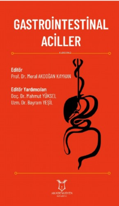 Gastrointestinal Aciller - Meral Akdoğan Kayhan | Yeni ve İkinci El Uc