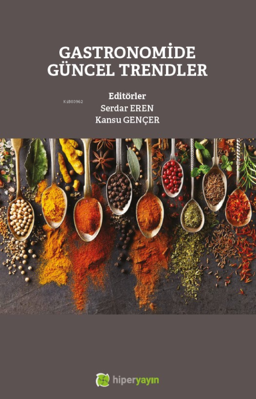 Gastronomide Güncel Trendler - Kansu Gençer | Yeni ve İkinci El Ucuz K