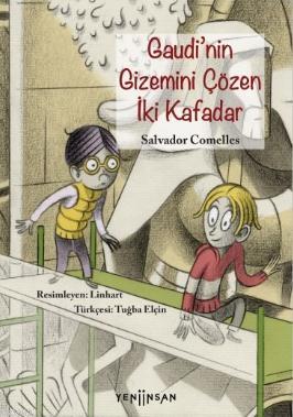 Gaudi'nin Gizemini Çözen İki Kafadar - Salvador Comelles | Yeni ve İki