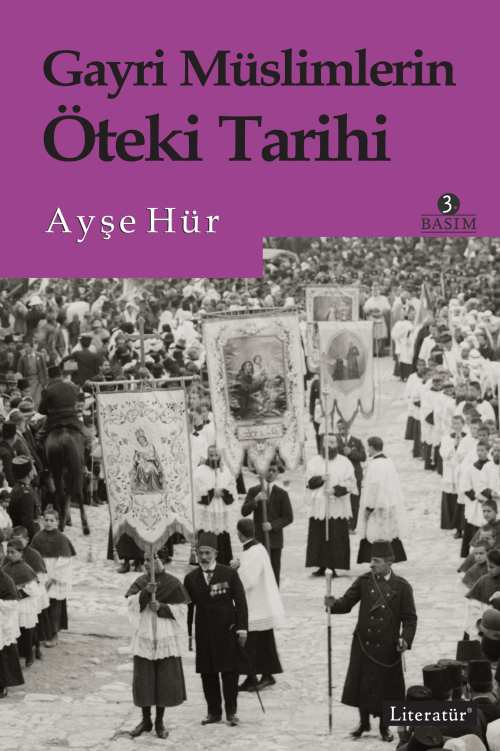 Gayri Müslimlerin Öteki Tarihi - Ayşe Hür | Yeni ve İkinci El Ucuz Kit