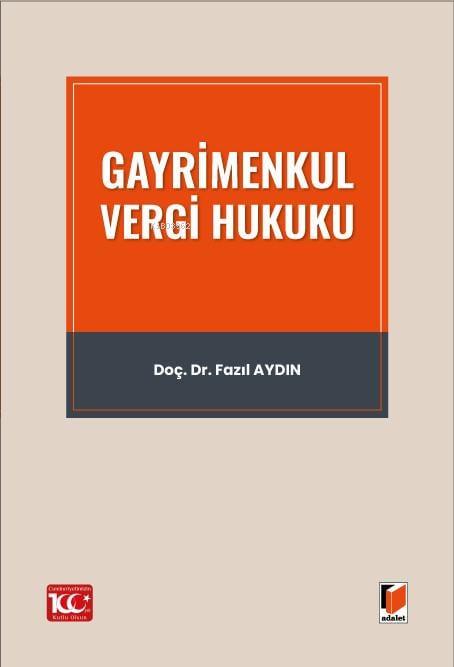 Gayrimenkul Vergi Hukuku - Fazıl Aydın | Yeni ve İkinci El Ucuz Kitabı