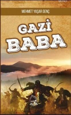 Gazi Baba - Mehmet Yaşar Genç | Yeni ve İkinci El Ucuz Kitabın Adresi